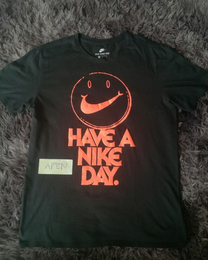 Nike Have A Nike Day t shirt