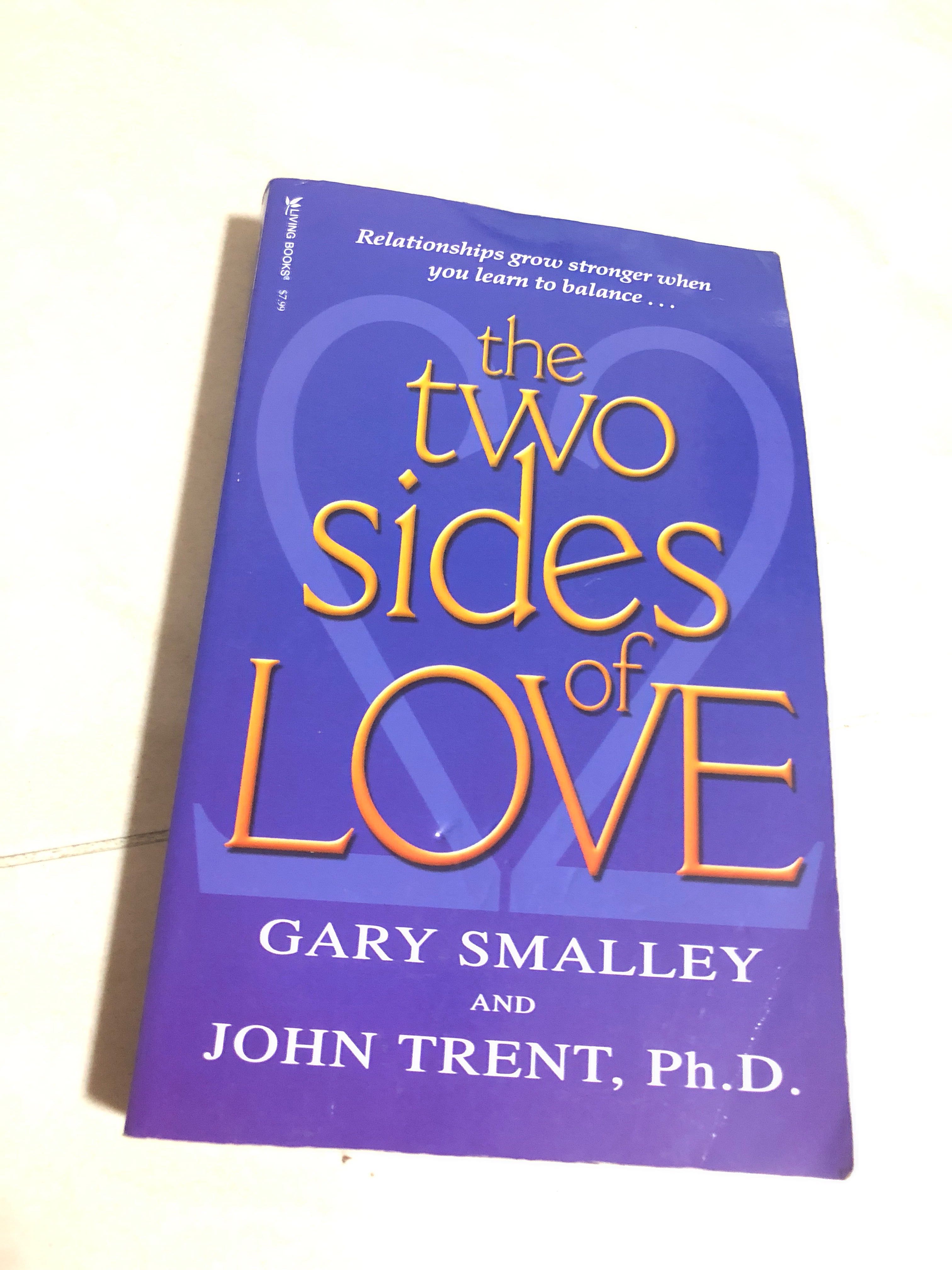 The Two Sides Of Love By Gary Smalley And John Trent Hobbies And Toys Books And Magazines Fiction 