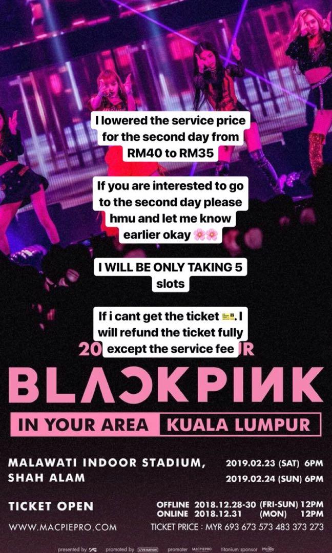 Blackpink 2nd Day Malaysia Concert Ticketing Service Tickets Vouchers Event Tickets On Carousell