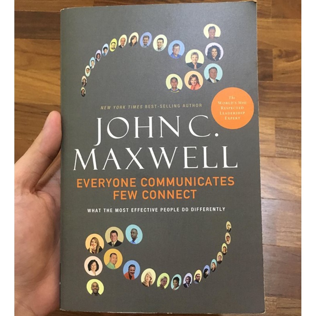 Everyone Communicates Few Connect By John C Maxwell Books