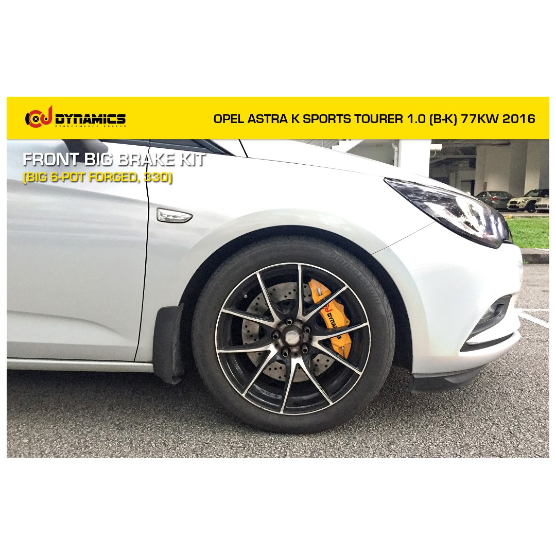 Cj Dynamics Front Big Brake Kit Big 6 Pot Forged 330 On Opel Astra K Sports Tourer 1 0 B K 77kw 16 Car Accessories Accessories On Carousell