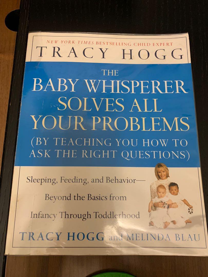 tracy hogg the baby whisperer solves all your problems