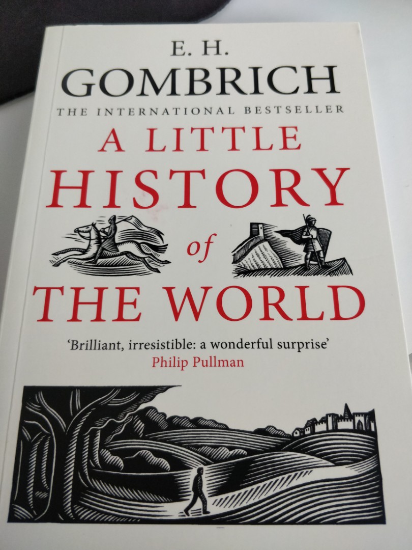 A Little History Of The World By E H Gombrich Books Stationery