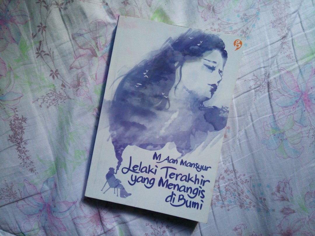 Novel Lelaki Terakhir Yang Menangis Di Bumi Buku Alat Tulis Buku Di Carousell