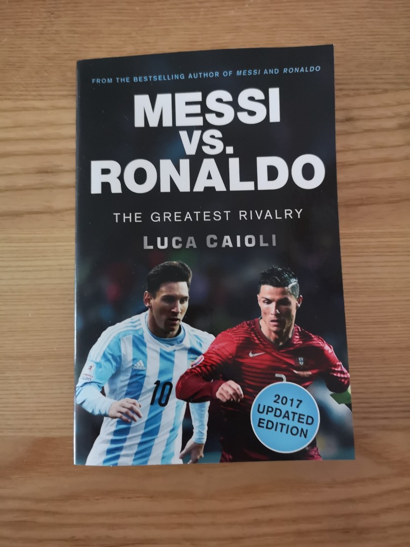 Messi Versus Ronaldo Book Books Stationery Non Fiction On Carousell