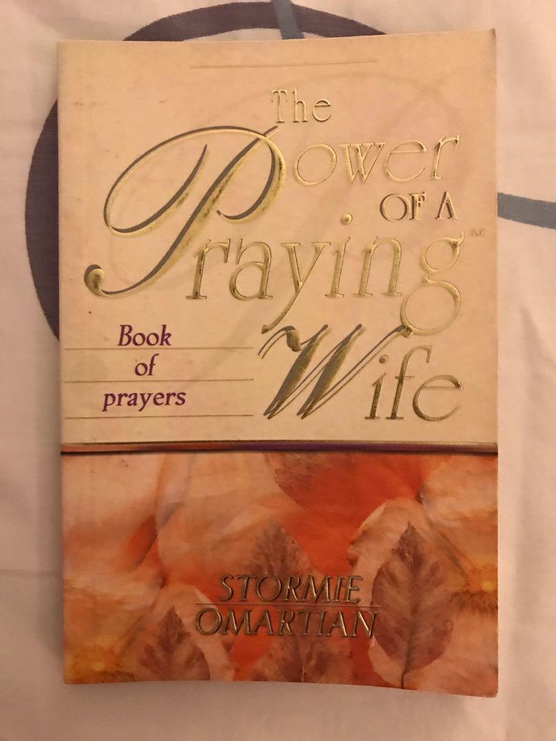 The Power Of A Praying Wife By Stormie Omartian Books Stationery Non Fiction On Carousell
