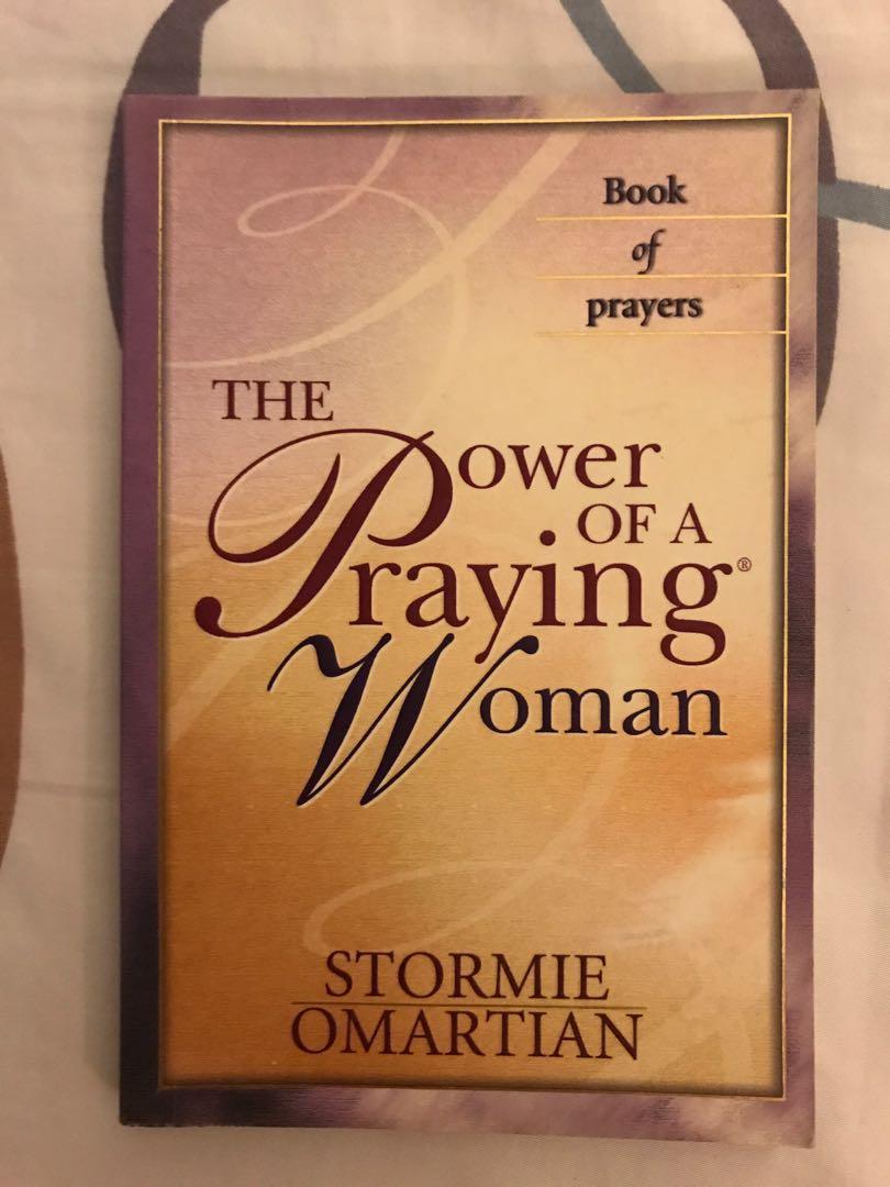The Power Of A Praying Woman By Stormie Omartian Books