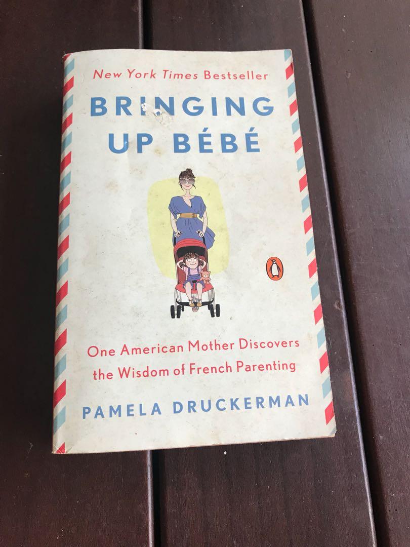 Bringing Up Bebe Books Stationery Fiction On Carousell