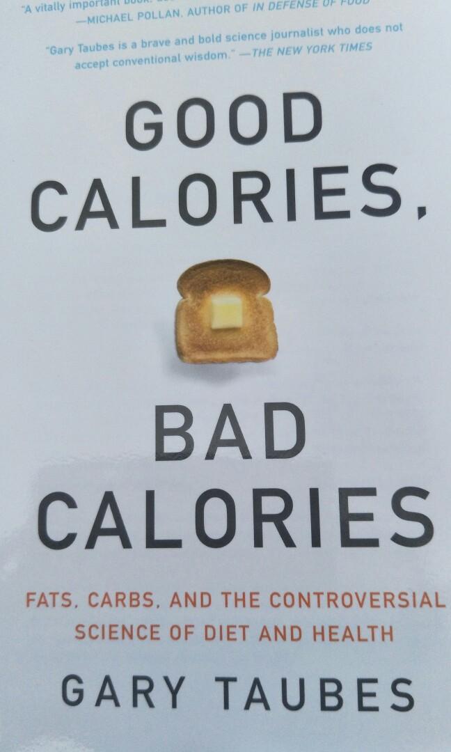 View Good Calories Bad Calories Gary Taubes Background