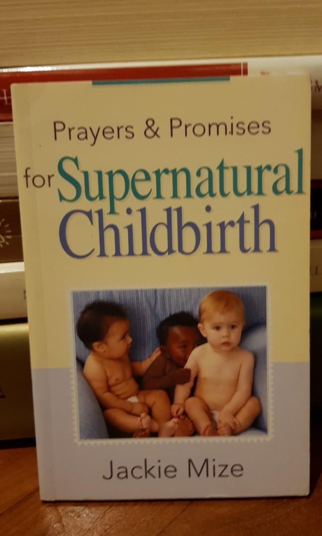 Prayers Promises For Supernatural Childbirth By Jackie Mize