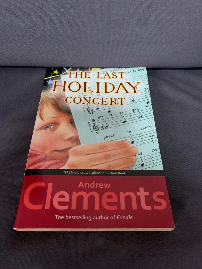 The Last Holiday Concert Hobbies Toys Books Magazines Children S Books On Carousell The Last Holiday Concert Hobbies Toys Books Magazines Children S Books On Carousell