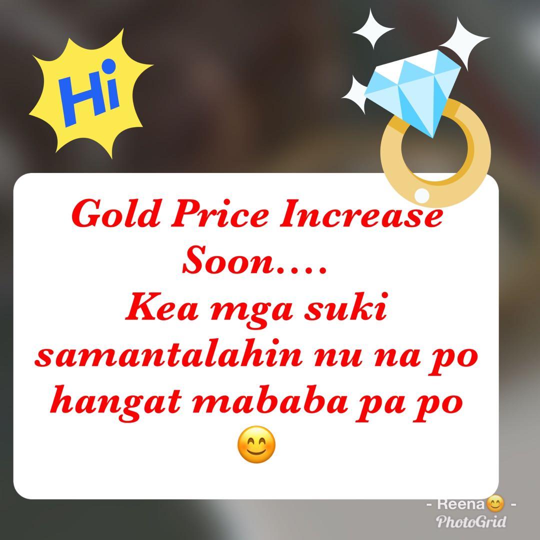 Gold Price Increase!! Sooon...., Community on Carousell
