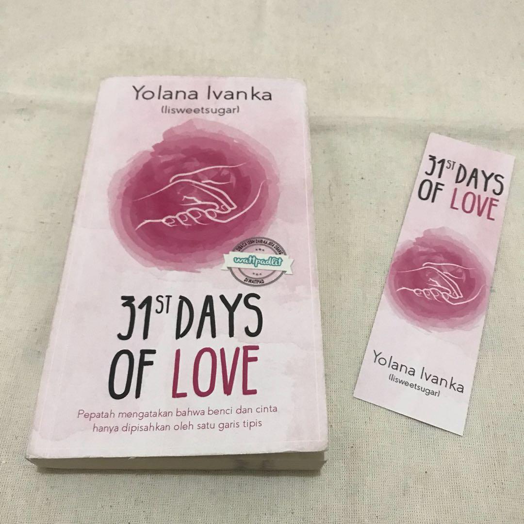 Novel Wattpadlit 31st Days Of Love Lisweetsugar Buku Alat Tulis Buku Di Carousell