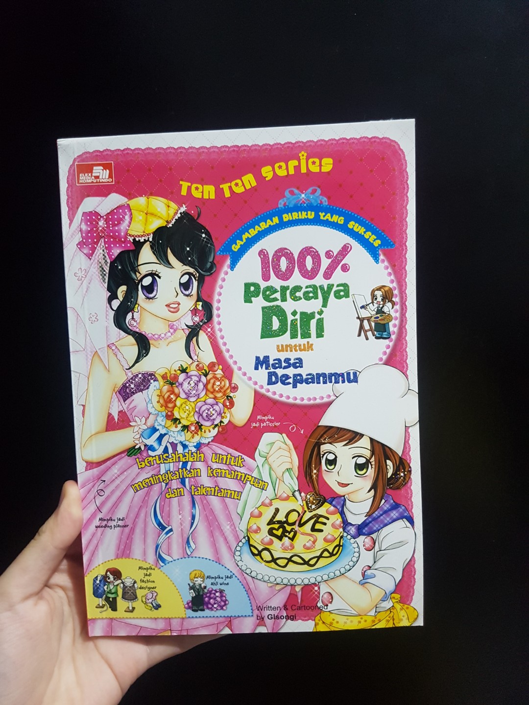 Ten Ten Series 100 Percaya Diri Untuk Masa Depanmu Buku Alat Tulis Buku Anak Anak Di Carousell