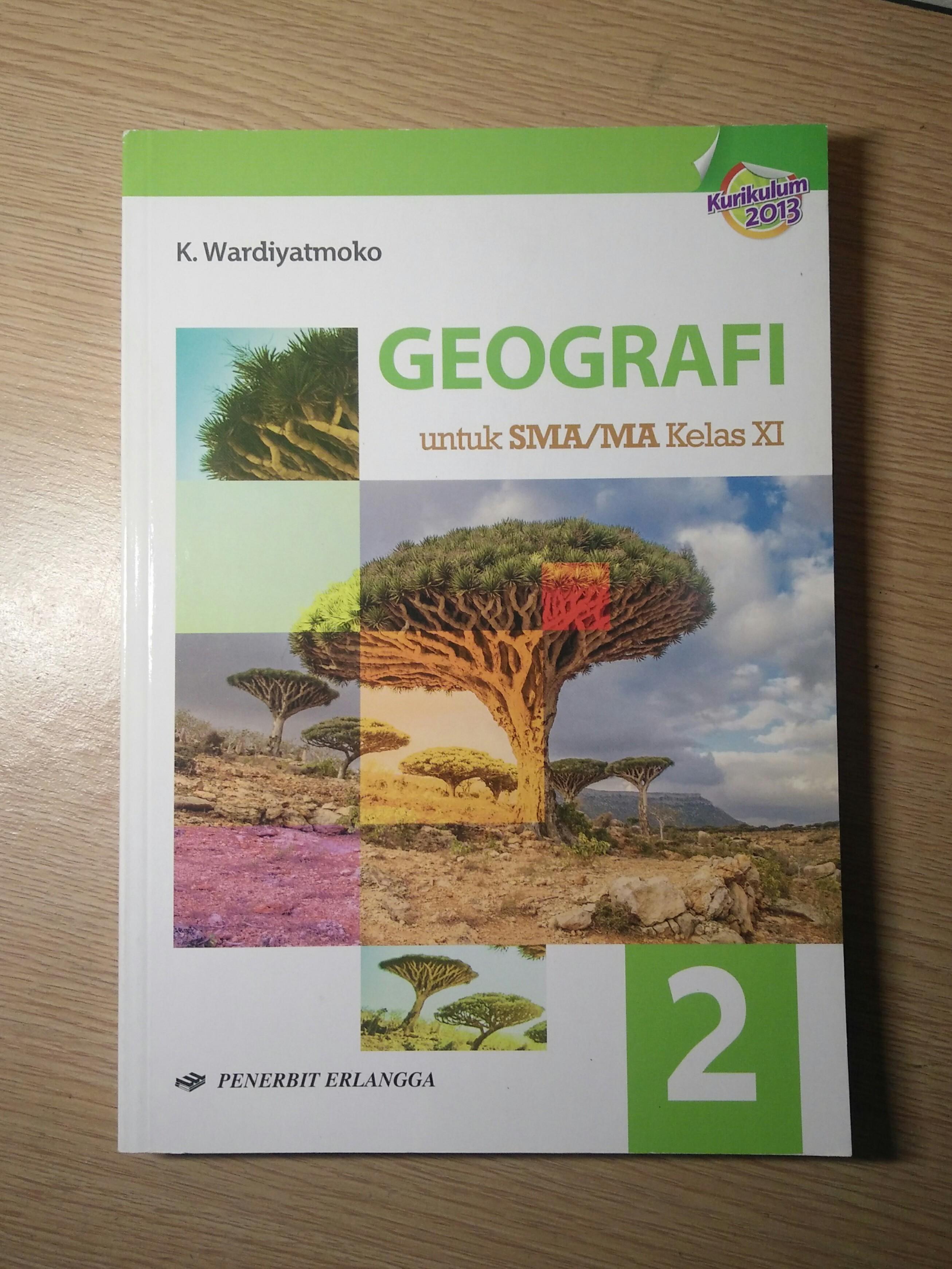 Buku Geografi Kelas Xi Kurikulum 2013 Penerbit Erlangga
