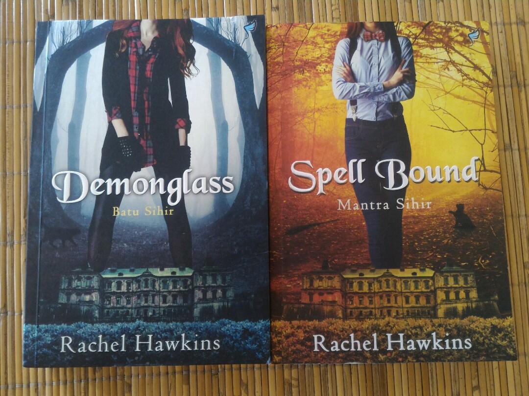 Hex Hall Series Demon Glass Spell Bound By Rachel Hawkins Buku Alat Tulis Buku Di Carousell