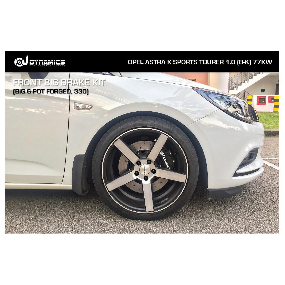 Cj Dynamics Front Big Brake Kit Big 6 Pot Forged 330 On Opel Astra K Sports Tourer 1 0 B K 77kw Car Accessories Accessories On Carousell