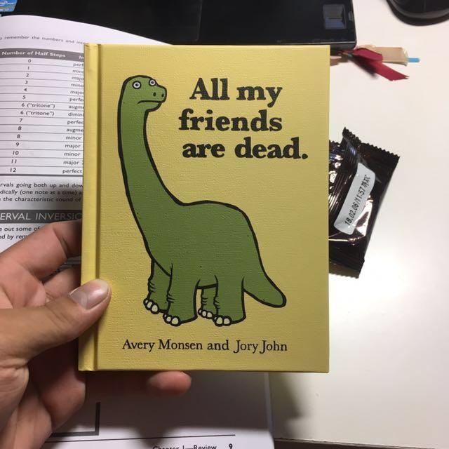 All My Friends Are Dead Books Stationery Fiction On Carousell