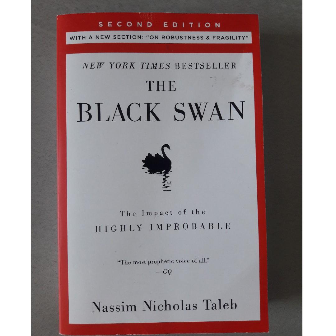 The Black Swan: Second Edition : The Impact of the Highly Improbable: With a New Section: "on and Fragility", Hobbies & Toys, Books & Magazines, Fiction & Non-Fiction on Carousell