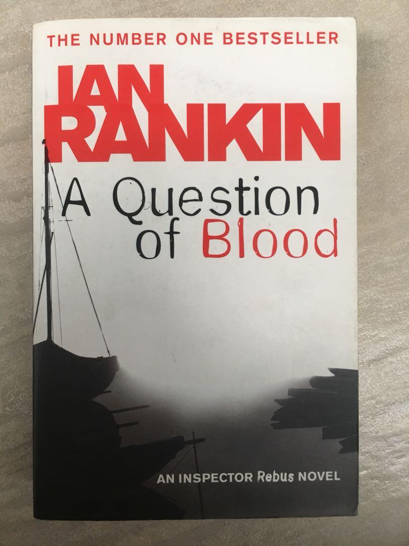 A Question Of Blood By Ian Rankin Books Books On Carousell