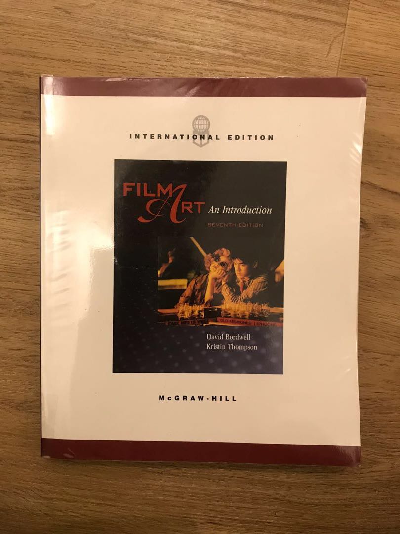 Film Art An Introduction By David Bordwell And Kristin Thompson