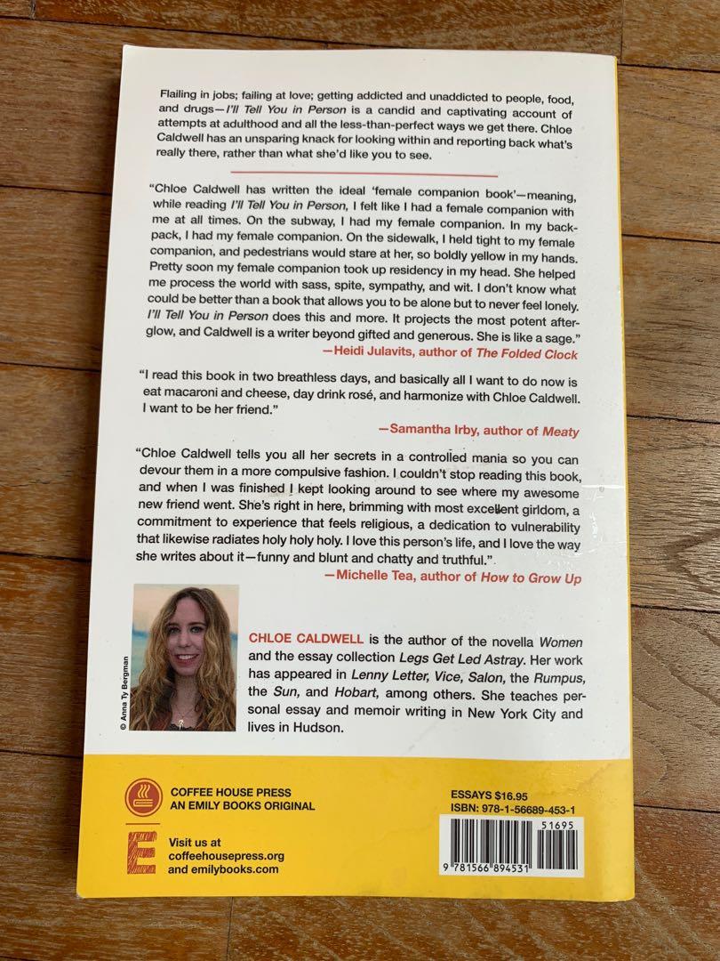 I Ll Tell You In Person By Chloe Caldwell Books Stationery Fiction On Carousell