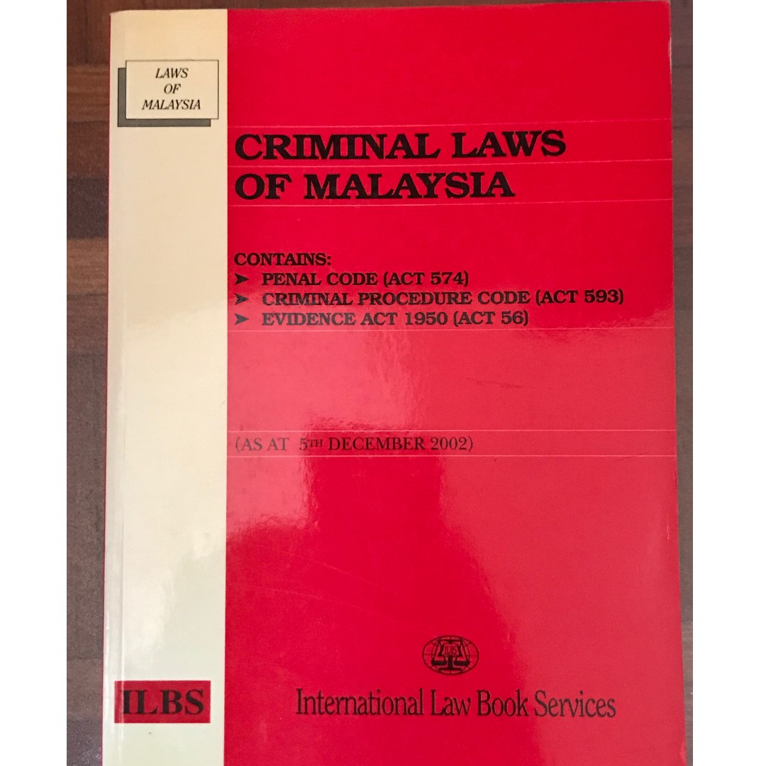 Criminal Laws Of Malaysia Penal Code Criminal Procedure Code