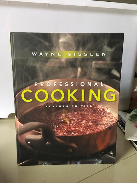 Professional Cooking By Wayne Gisslen Seventh Edition Buku