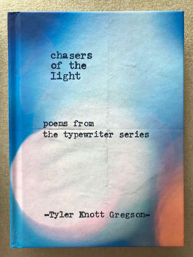 Chasers of the light Poems from the typewriter series, Hobbies & Toys