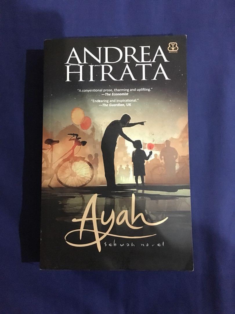 Novel Ayah By Andrea Hirata Buku Alat Tulis Buku Di Carousell