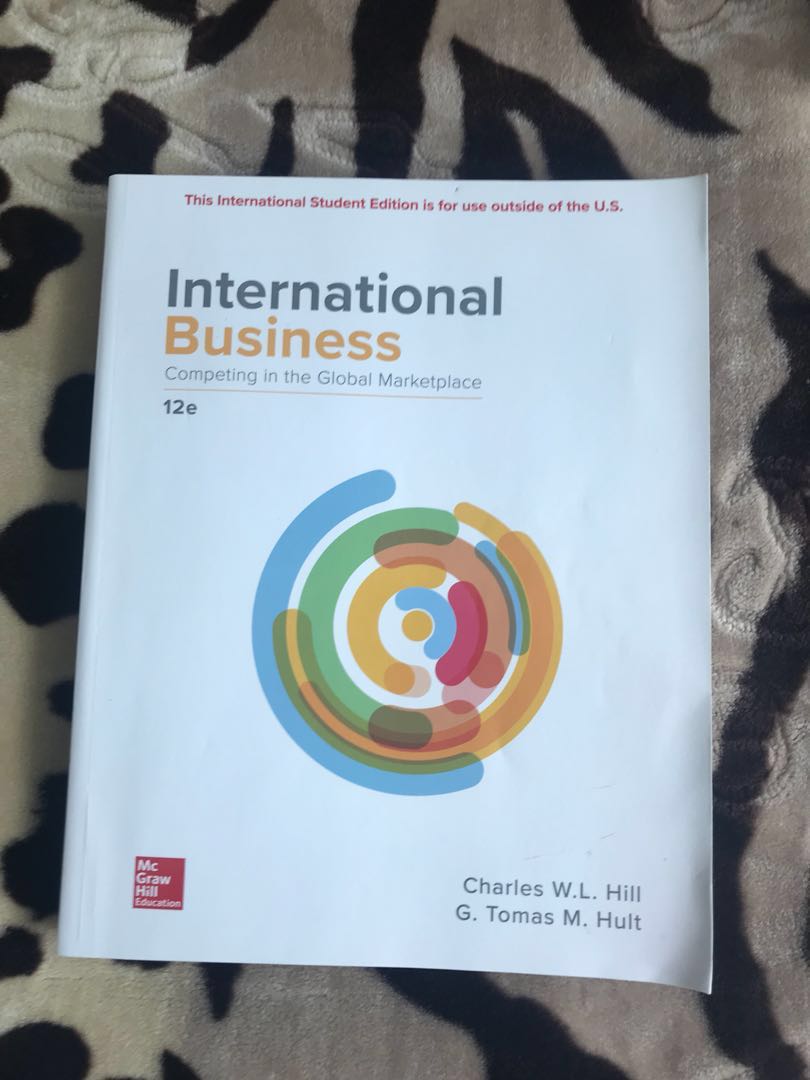 International Business: Competing In The Global Marketplace