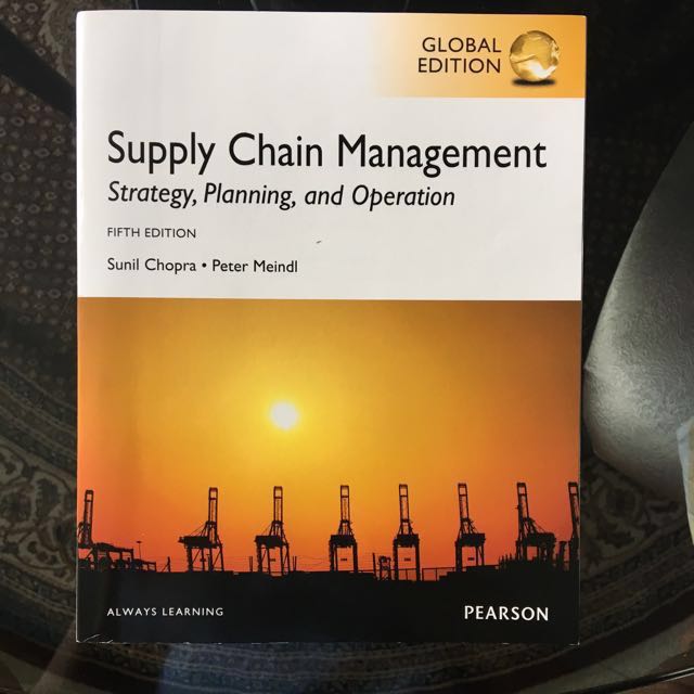 Supply Chain Management (Strategy, Planning and Operation) 5th Edition