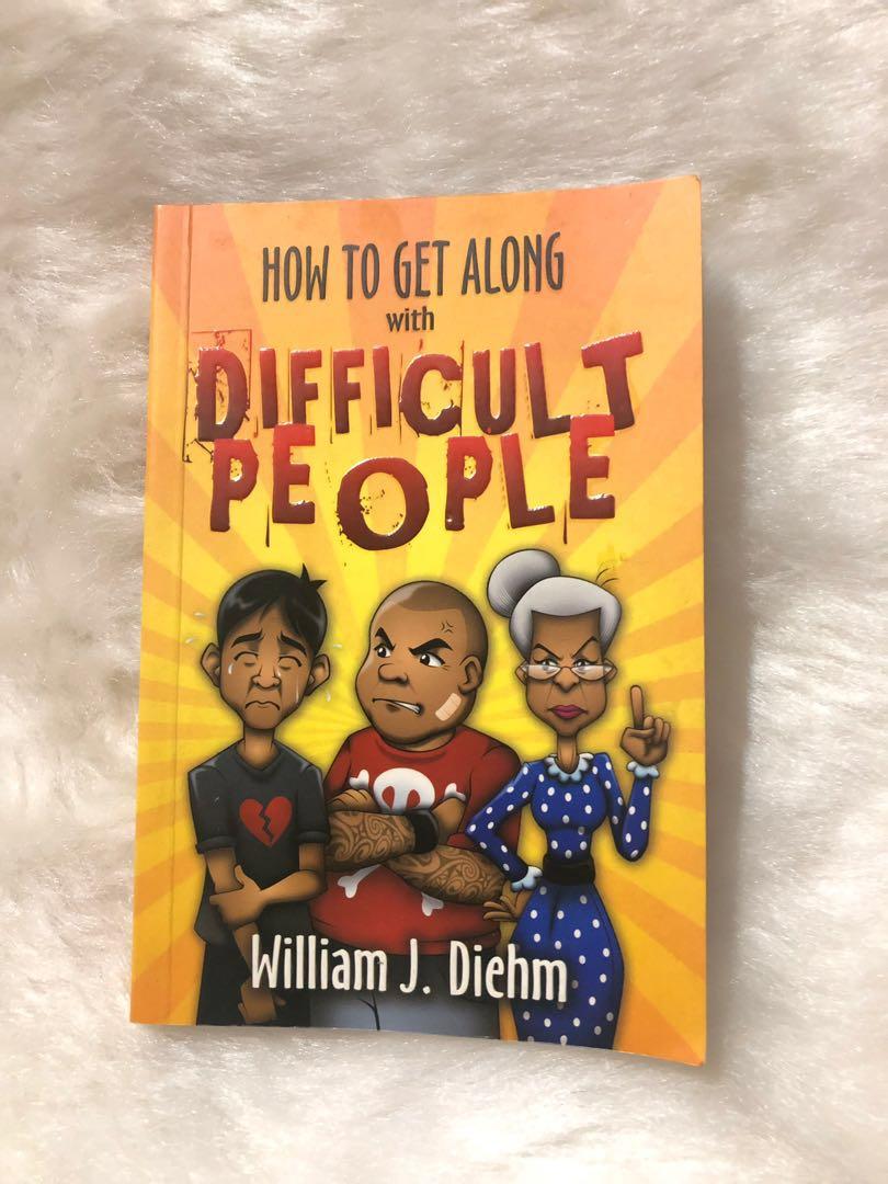 How To Handle Difficult People Book By William Diehm Books Books