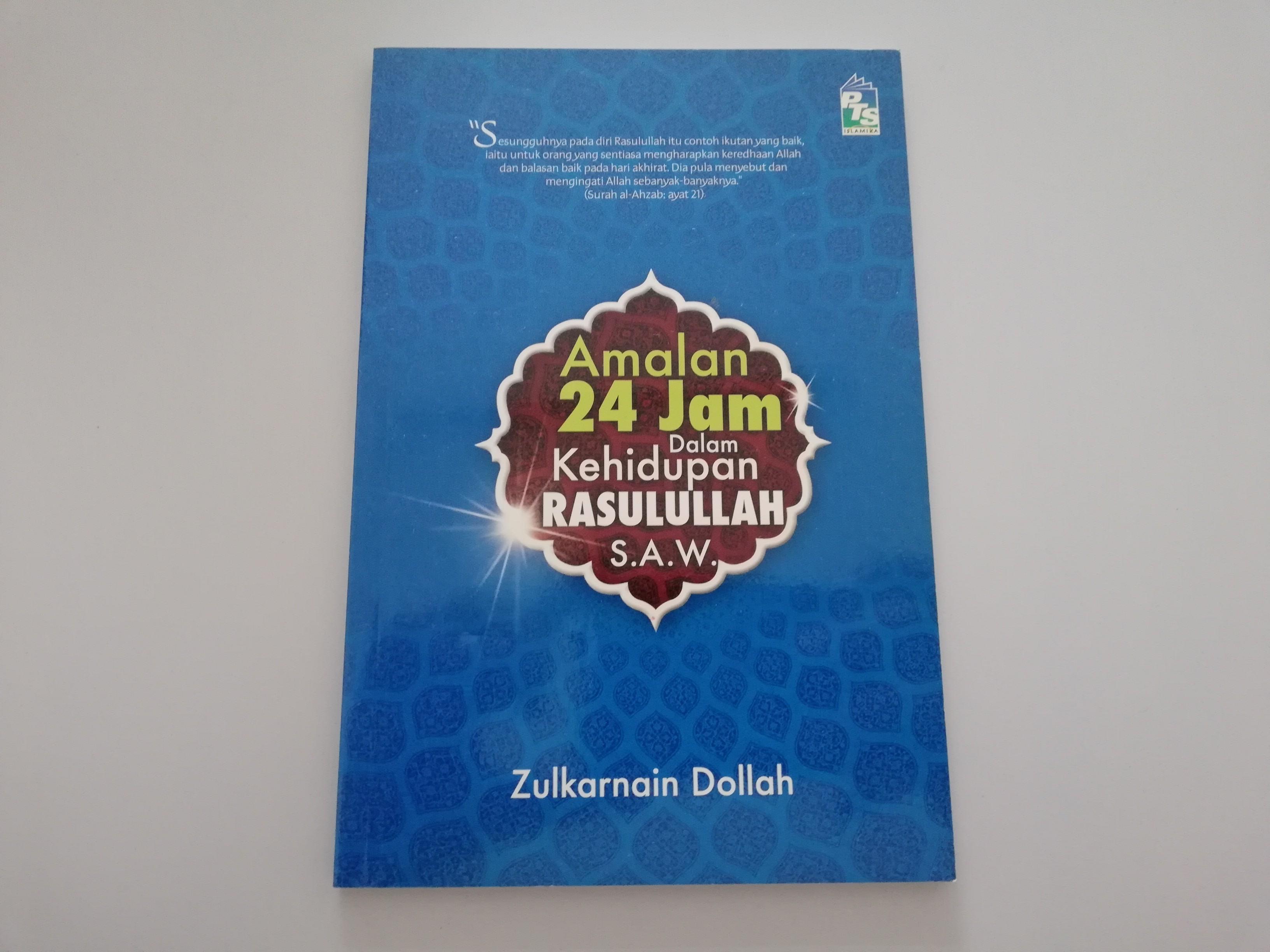 Buku Amalan 24 Jam Dalam Kehidupan Rasulullah S A W Books Stationery Books On Carousell