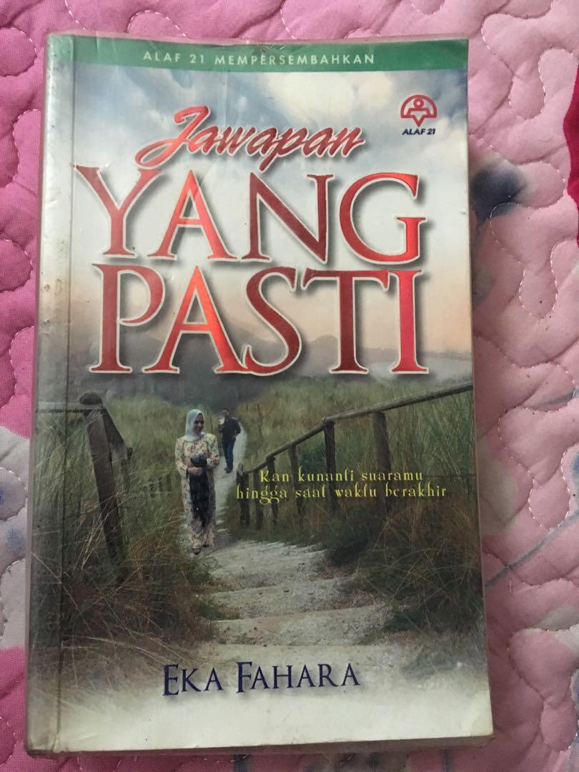 Novel Melayu Jawapan Yang Pasti By Eka Fahara Murah2 Let Go Books Stationery Books On Carousell