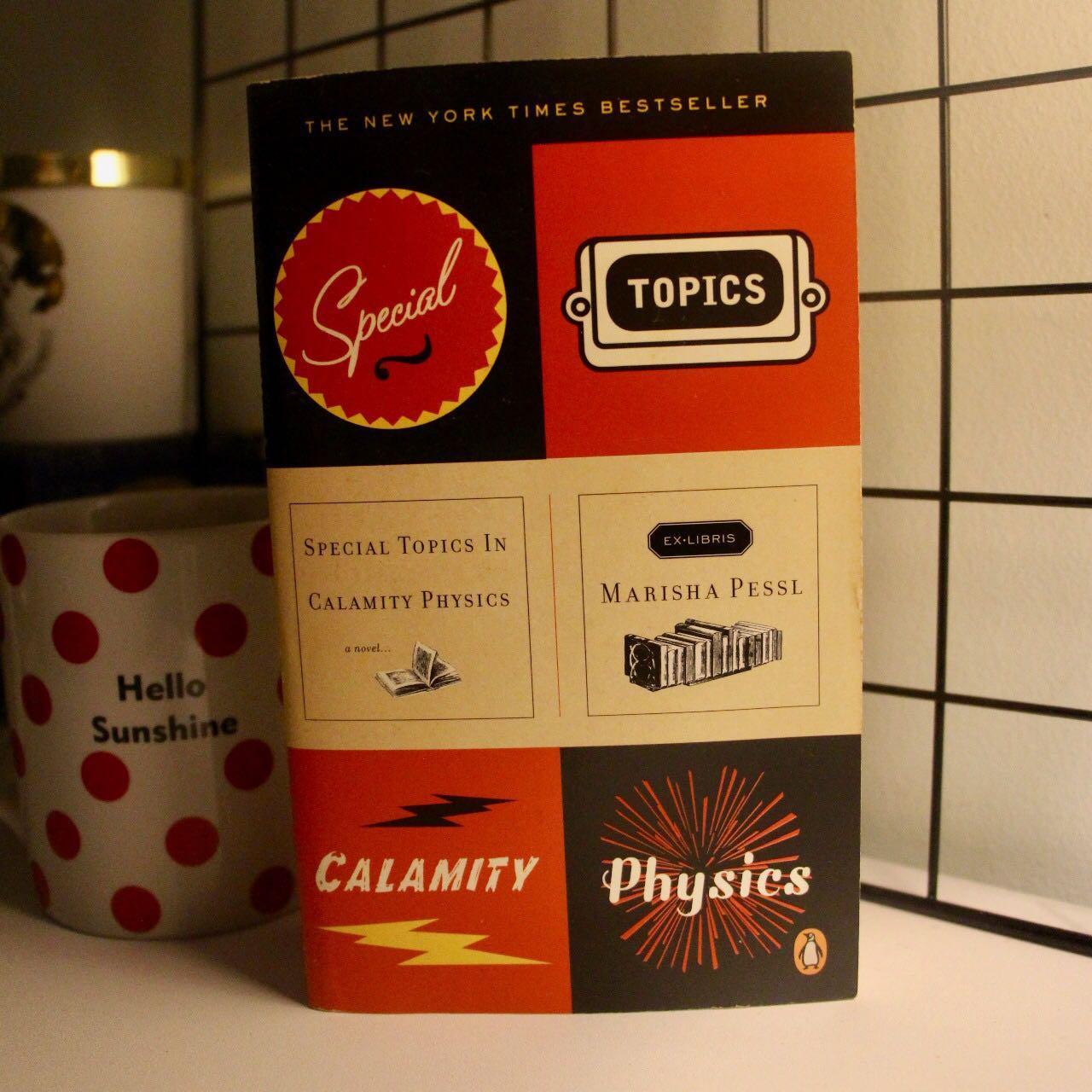 Import Book Marisha Pessl Special Topics In Calamity Physics Books Stationery Books On Carousell