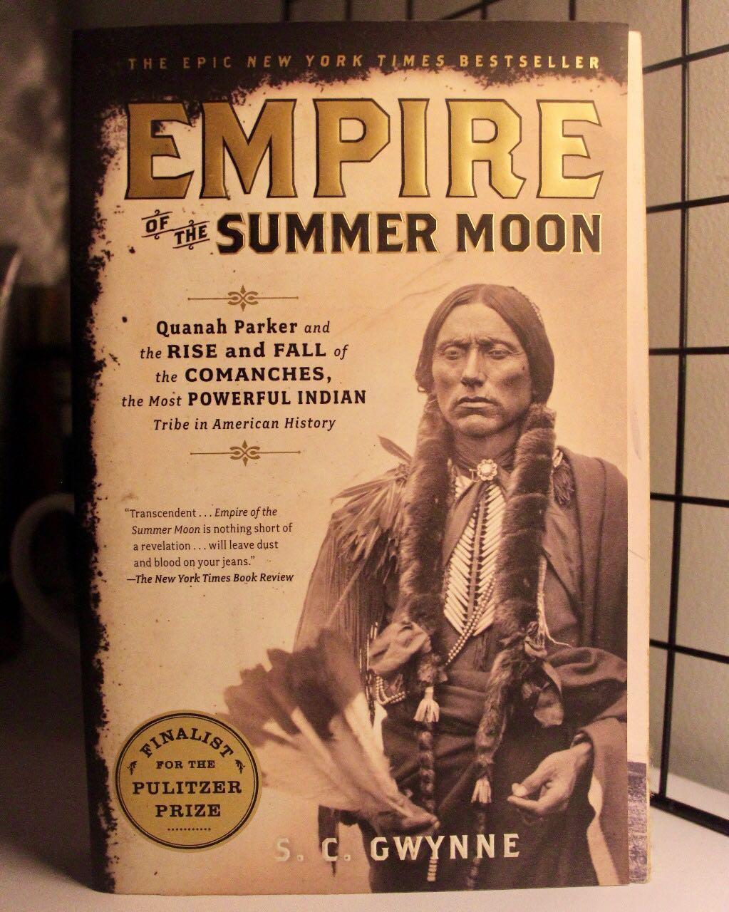 Import Book S C Gwynne Empire Of The Summer Moon Buku Alat