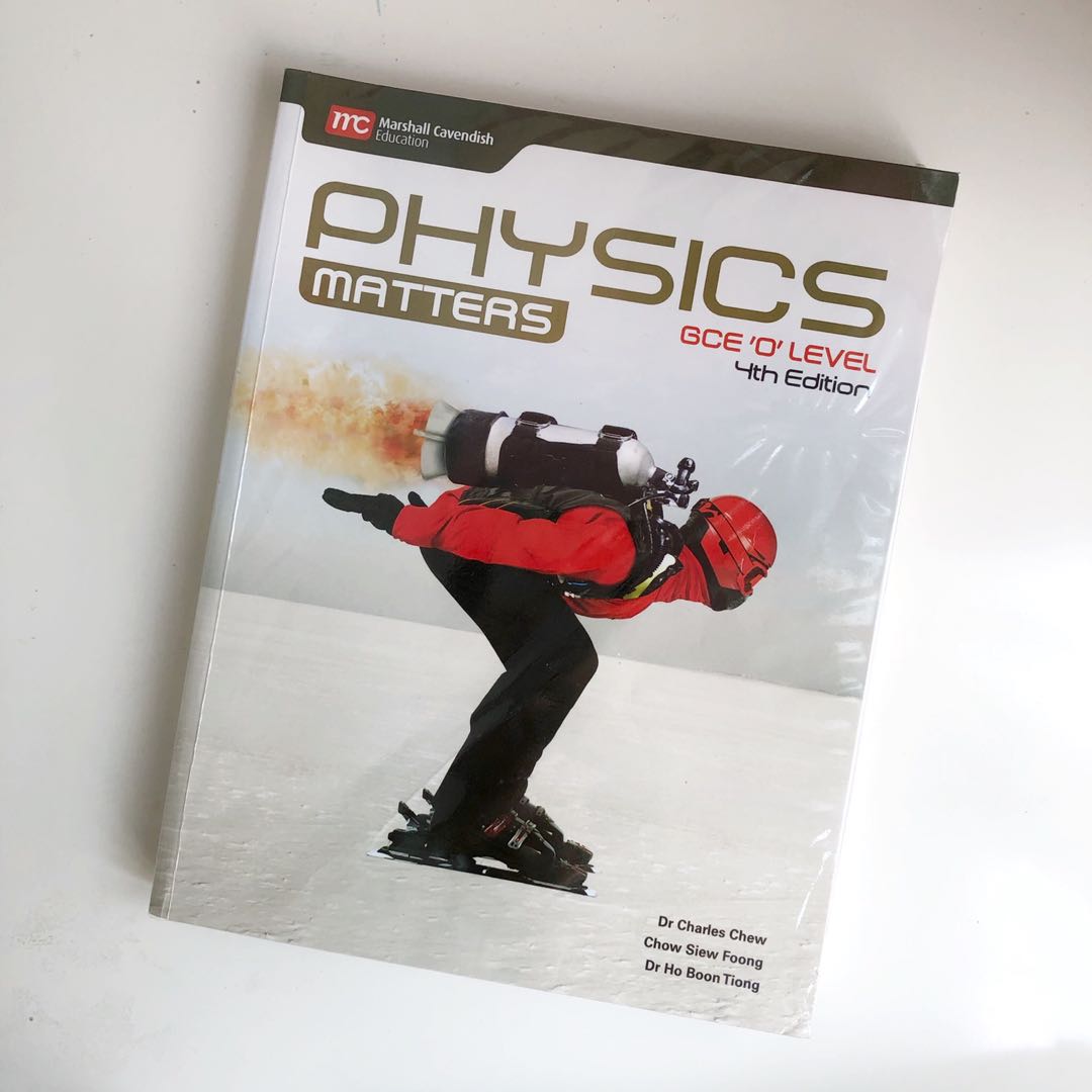 Physics Matters Gce O Level Textbook 4th Edition Hobbies Toys Books Magazines Assessment Books On Carousell