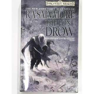 The Lone Drow (Forgotten Realms) by RA Salvatore