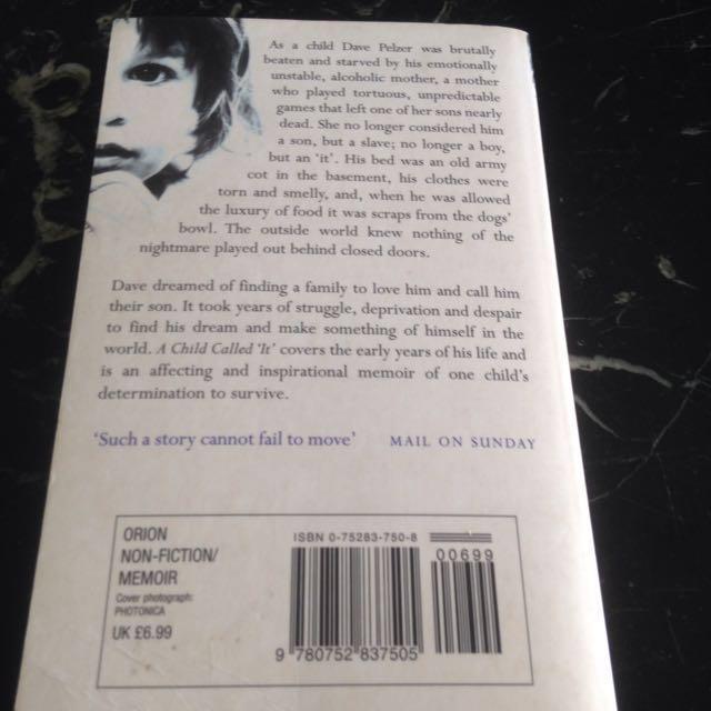 A Child Called It One Child S Courage To Survive By Dave
