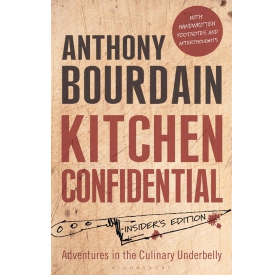 Kitchen Confidential Author Anthony Bourdain Isbn