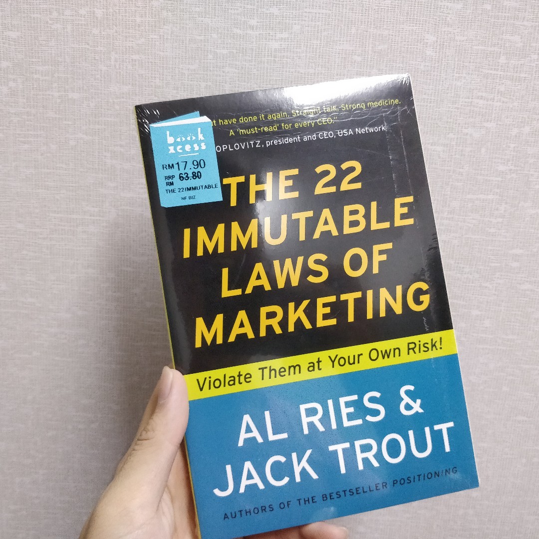 The 22 Immutable Laws Of Marketing Violate Them At Your Own Risk