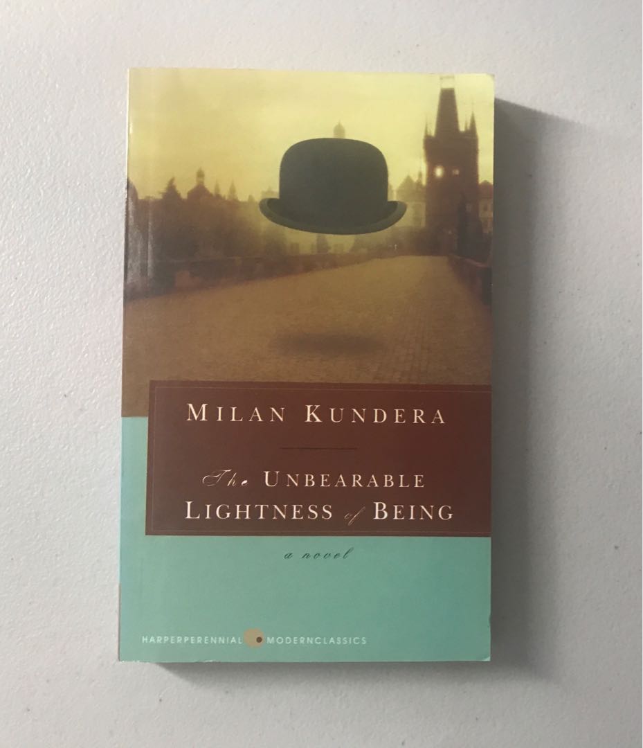 The Unbearable Lightness Of Being Milan Kundera Hobbies Toys Books Magazines Storybooks On Carousell