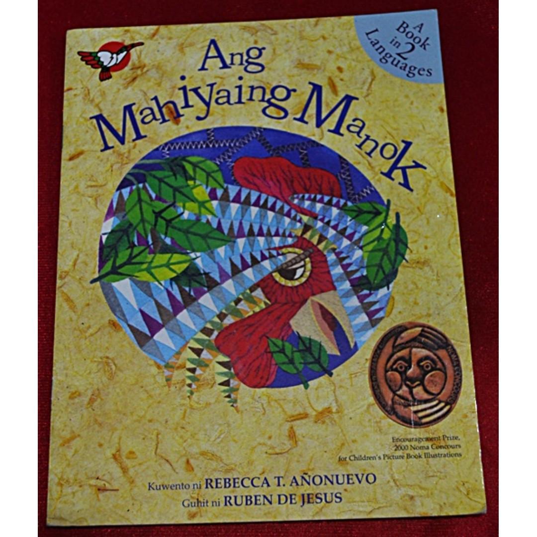 Ang Mahiyaing Manok (Category: Storybooks) located in Valenzuela. Submitted by anniepating (Listing ID 213999174, Image 1). Description: soft bound, glossy paper ❌ Meetups. ❌ Swaps. ❌ Low Ballers. ❌ Cancellations. ❌ Returns. - MOP: Bank deposit/ transfer. - RFS: decluttering - All sales are final..