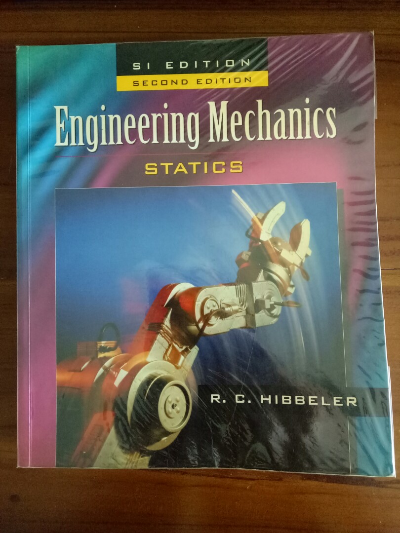 Engineering Mechanics Statics 2nd Edition By Rc Hibbeler Books Stationery Textbooks Tertiary On Carousell