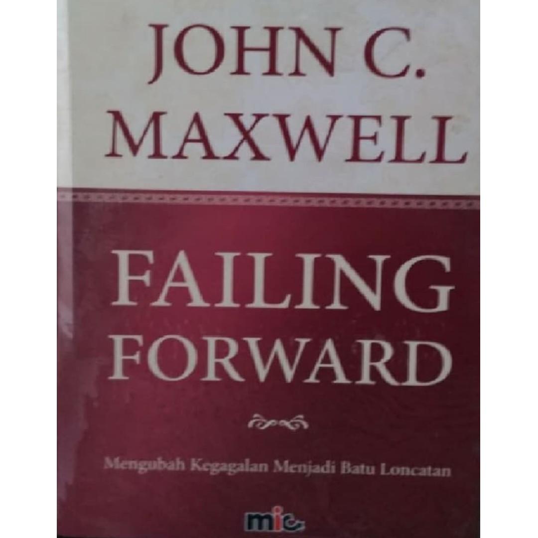 Failing forward. Уроки лидерства книга. Золотые уроки лидерства. Джон Максвелл книги золотой уроки лидерство. Книга Максвелла