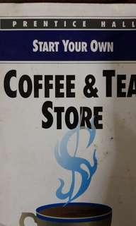 Start your own coffee of tea store