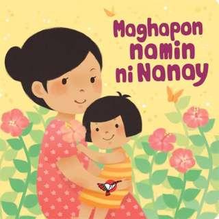 Maghapon Namin ni Nanay | Filipino | Adarna House | Board book