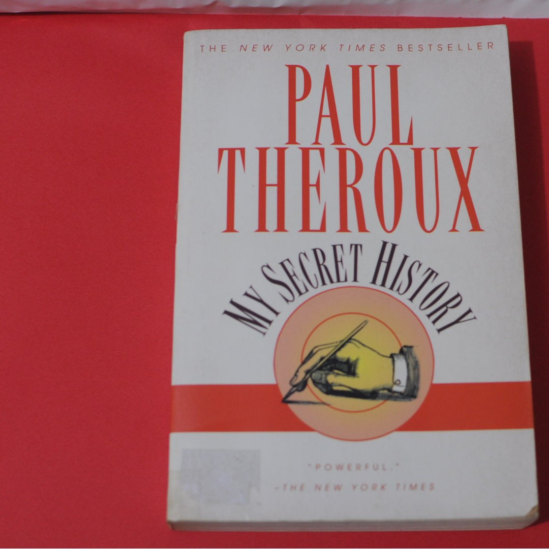 Paul Theroux My Secret History Books Books On Carousell