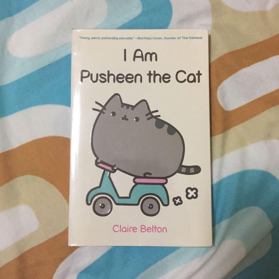 I Am Pusheen The Cat By Claire Belton Books Stationery Fiction